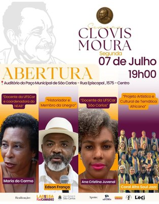 Convite para a abertura da Semana Clóvis Moura – 07 de julho, às 19h, no Paço Municipal de São Carlos