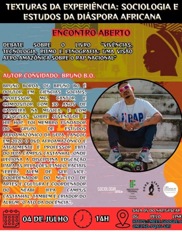 [Encontro Aberto] Bruno B.O. discute rap e vivências afro-amazônicas – 04/07/2025, às 14h, no NAP/CECH